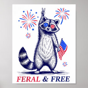 Wild & Amp; Freie Patriotische Racoon Ferry und Poster