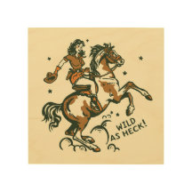 "Wild As Heck" Niedliches Retro Cowgirl auf Horseb