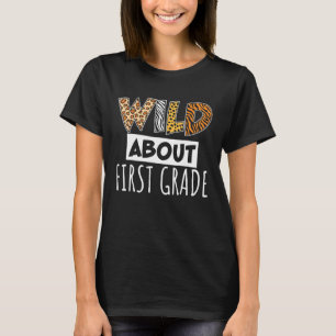 Wild auf die Lehrerin der ersten Klasse Zurück zur T-Shirt