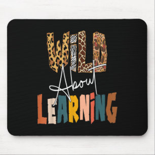Wild auf Lernen Lehrer Byck Zur Schule Lehrend Mousepad