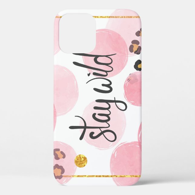 Wild bleibe, Leopardendruck, rosa Kreise Case-Mate iPhone Hülle (Rückseite)