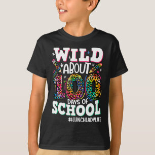 Wild ca. 100 Tage Leopard Lunch Lady L T-Shirt