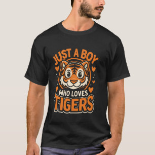 Wild Cat Tiger Wildlife Just A Boys, die Tiger Lie T-Shirt