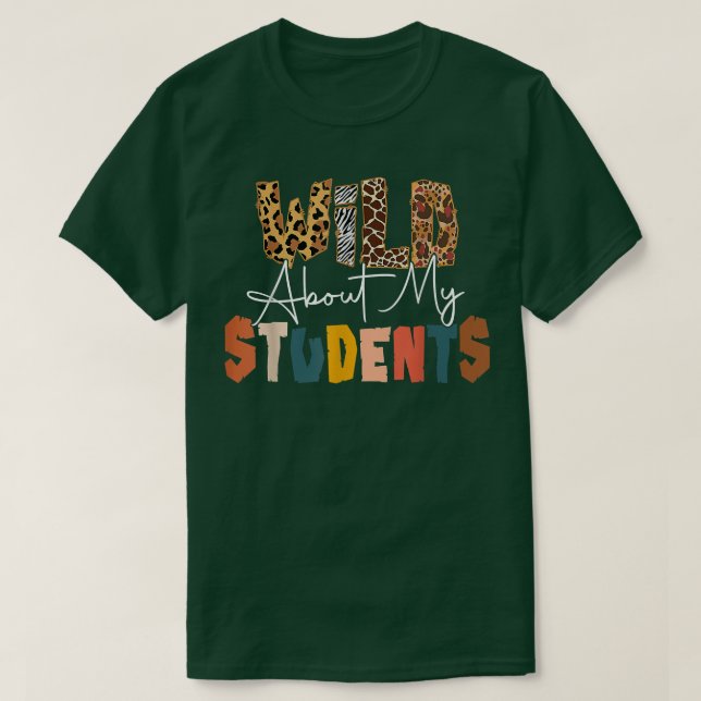Wild darüber, Lehrer zurück zur Schule zu lernen T-Shirt (Design vorne)
