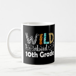 Wild etwa 10. Klasse zurück zur zehnten Klasse Kaffeetasse