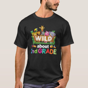 Wild etwa 2. Klasse Lehrer Student Zurück T T-Shirt