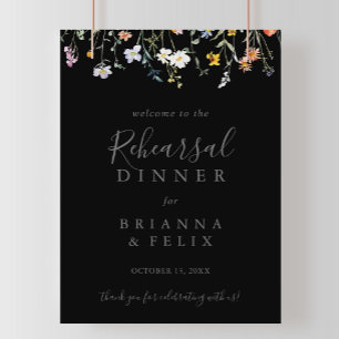 Wild florales Schwarzes Rehearsal Dinner Willkomme Poster