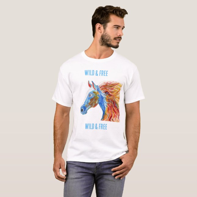 Wild & Free colorful horse  white T-Shirt (Vorne ganz)