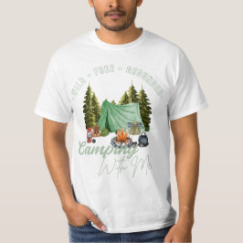 Wild • Frei • Geerdet – Natur-Camping-Vibes T-Shirt