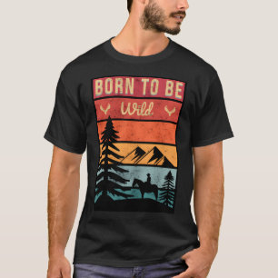 Wild geboren T-Shirt