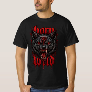 Wild geboren T-Shirt