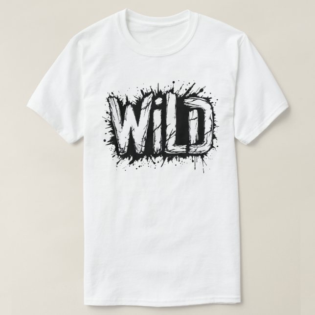 Wild Grunge Typografie T-Shirt (Design vorne)
