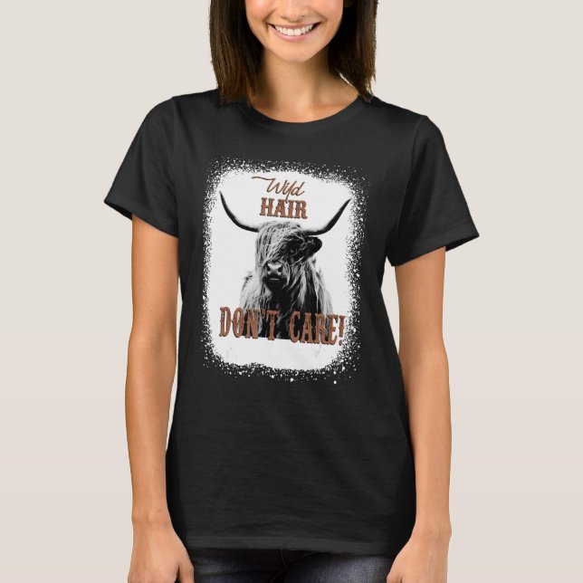 Wild Hair Don't Care Funny Cow Heifer Lover Bleach T-Shirt (Vorderseite)