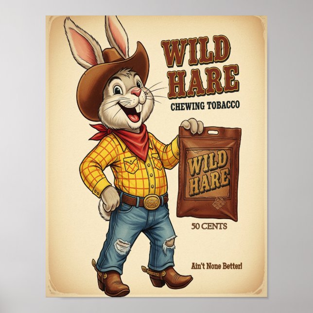 Wild Hare Chewing Tobacco Ad Poster (Vorne)
