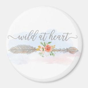 Wild im Herzen Magnet