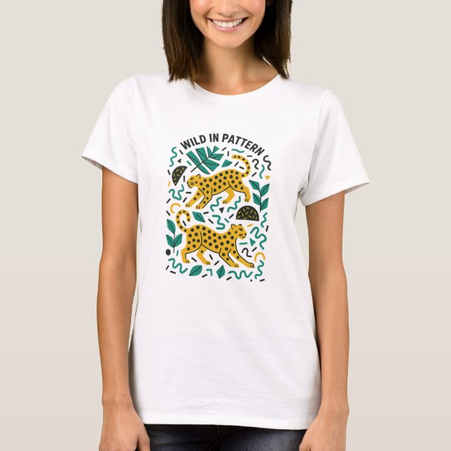 Wild In Pattern Leopards Zwei T-Shirt (Vorderseite)
