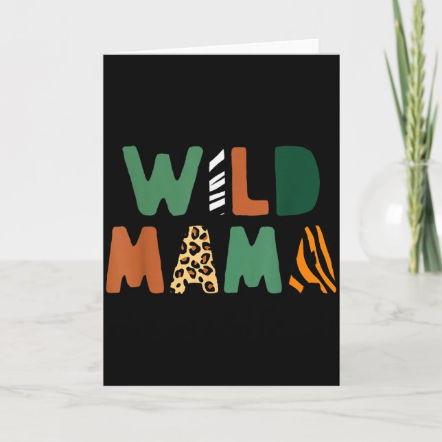 Wild Mama Zoo Born Wild Birthday Safari Jungle Fam Karte (Vorderseite)