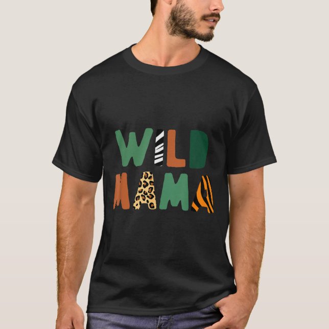 Wild Mama Zoo Born Wild Birthday Safari Jungle Fam T-Shirt (Vorderseite)