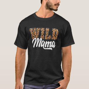 Wild Mama Zoo Geboren Wild Geburtstag Safari Jungl T-Shirt