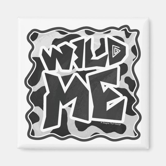 Wild Me Kuh schwarz und weiß Magnet (Vorne)