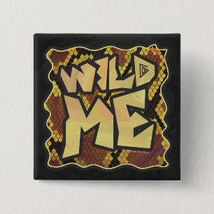 Wild Me Snake Brown and Gold Print Button