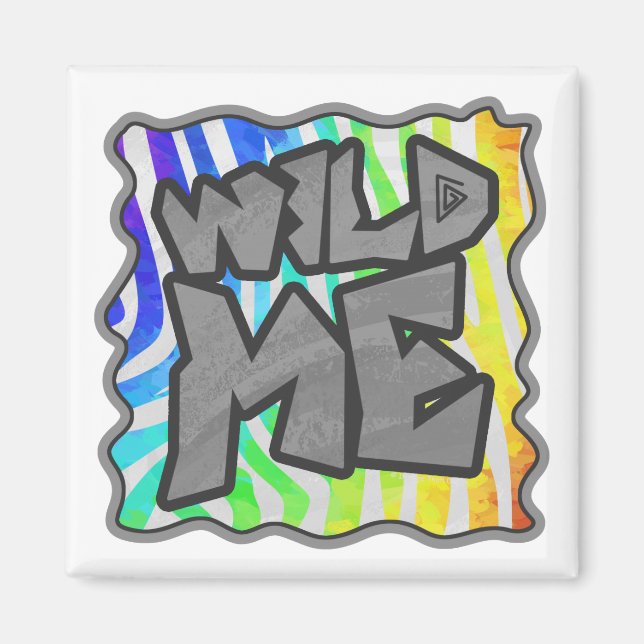 Wild Me Zebra Rainbow and White Print Magnet (Vorne)