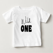 Wild One T - Shirt