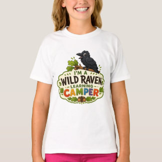 Wild Raven Learning Camper-Shirt T-Shirt