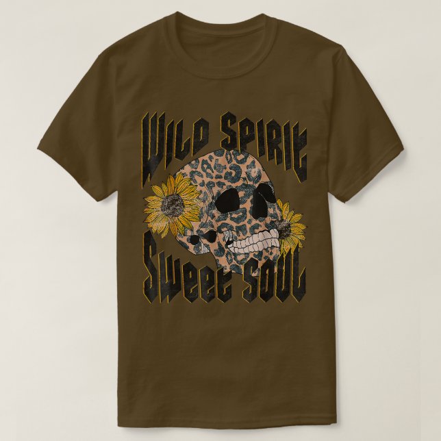 Wild Spirit Sweet Soul Skull Cheetah Sonnenblumen  T-Shirt (Design vorne)