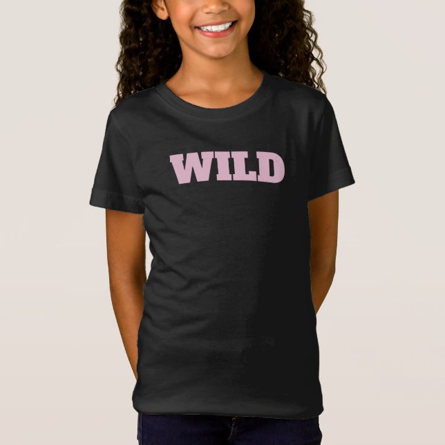 "WILD" T-Shirt (Vorderseite)