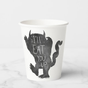 Wild Thing Ich fress dich auf Pappbecher