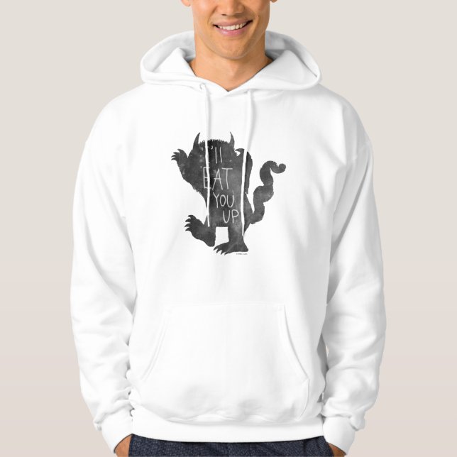 Wild Thing | Ich werde dich aufessen Hoodie (Vorderseite)