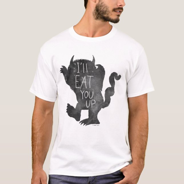Wild Thing | Ich werde dich aufessen T-Shirt (Vorderseite)