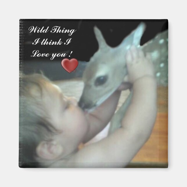 Wild Thing Magnet (Vorne)