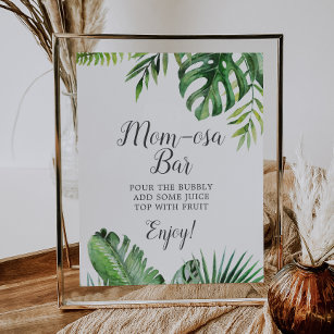 Wild Tropical Palm Baby Shower Mama-osa Bar Sign Poster