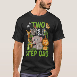 Wild Two Step Vater Zoo Birthday Safari Jungle Ani T-Shirt