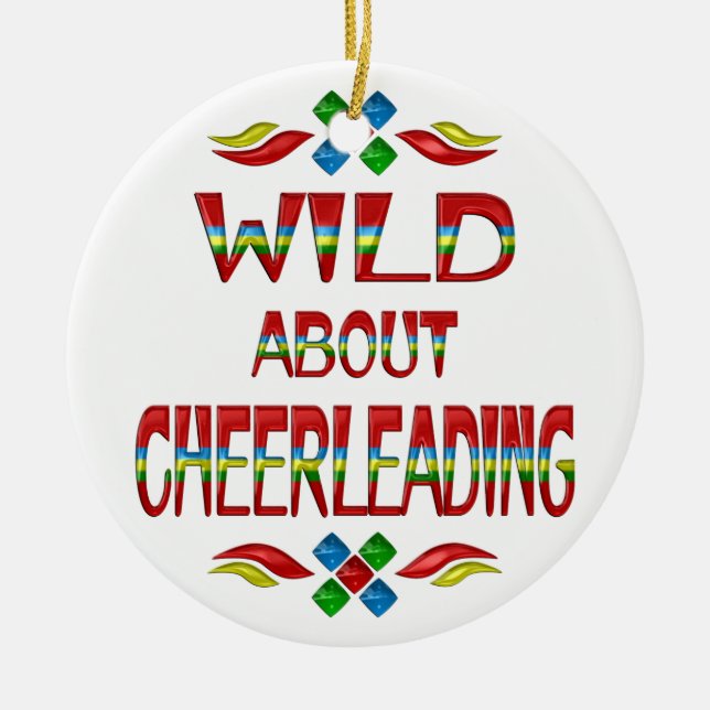 Wild über Cheerleading Keramik Ornament (Vorne)