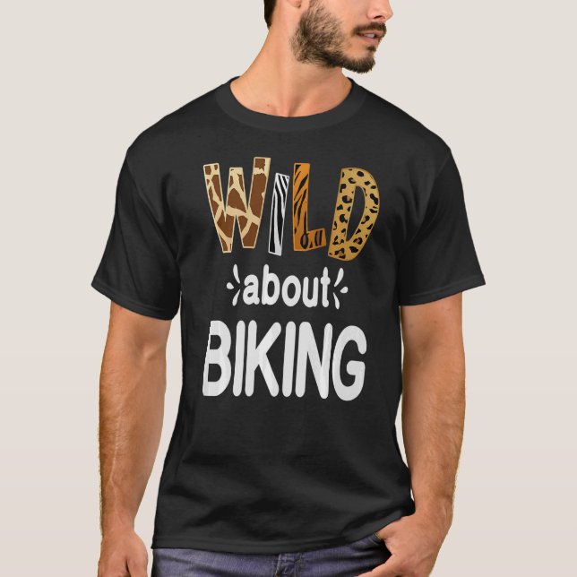 Wild über das Biking T-Shirt (Vorderseite)