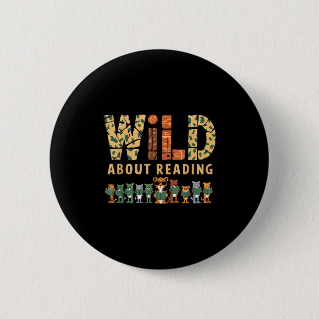 Wild über das Lesen von Büchern Leser Liebhaber Bi Button (Vorderseite)