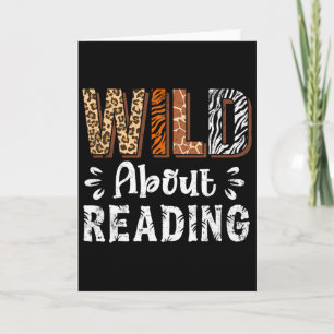 Wild über das Lesen von Büchern Leser Liebhaber Ti Karte