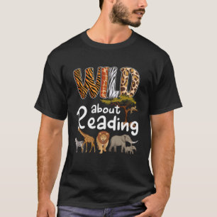 Wild über das Lesen von Büchern Reader Bookworm Li T-Shirt