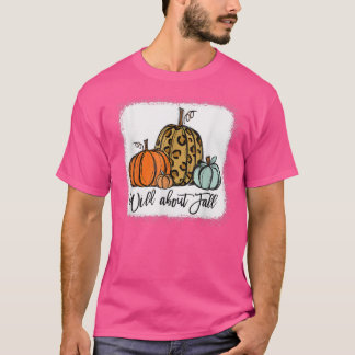 Wild über Fall Leopard Pumpkin Fall Vibes Hallo F T-Shirt