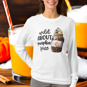wild über Kürbisgewürze Herbst Saison T-Shirt