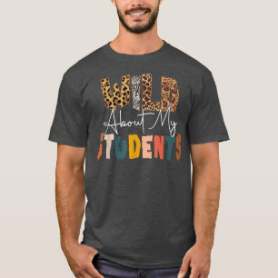 Wild über Schüler, die Lehrer wieder zur Schule sc T-Shirt