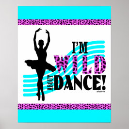 Wild über Tanz Poster