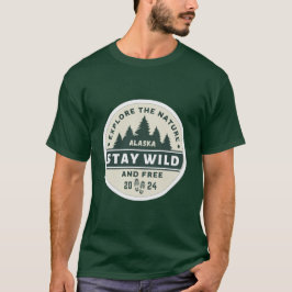 Wild und frei bleibe T-Shirt
