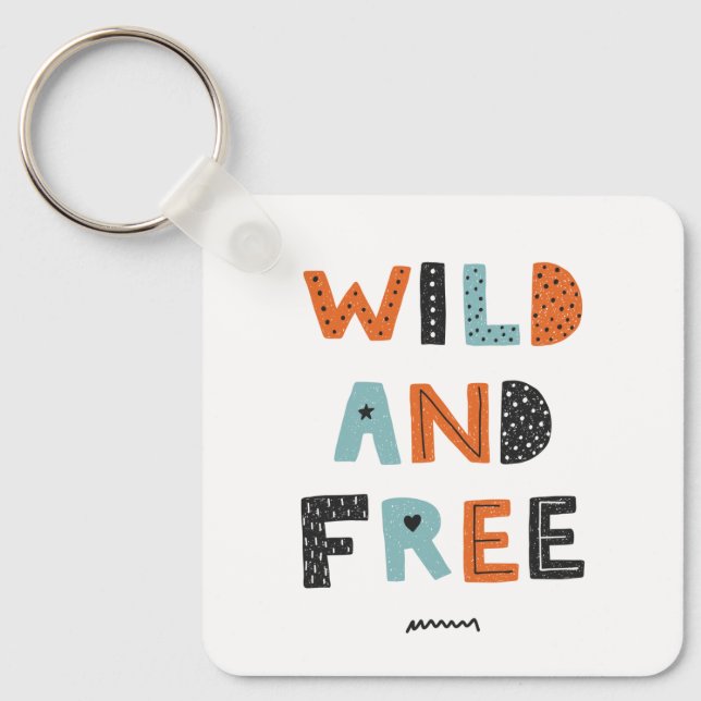 Wild und frei | Doodle Letters Schlüsselanhänger (Vorderseite)