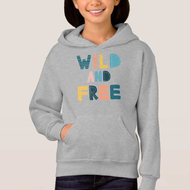 Wild und frei hoodie (Vorderseite)