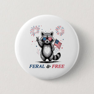 Wild und frei Lustiger Waschbär USA Wild aber frei Button