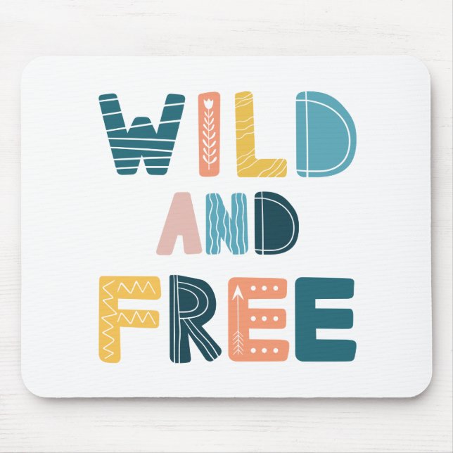 Wild und frei mousepad (Vorne)